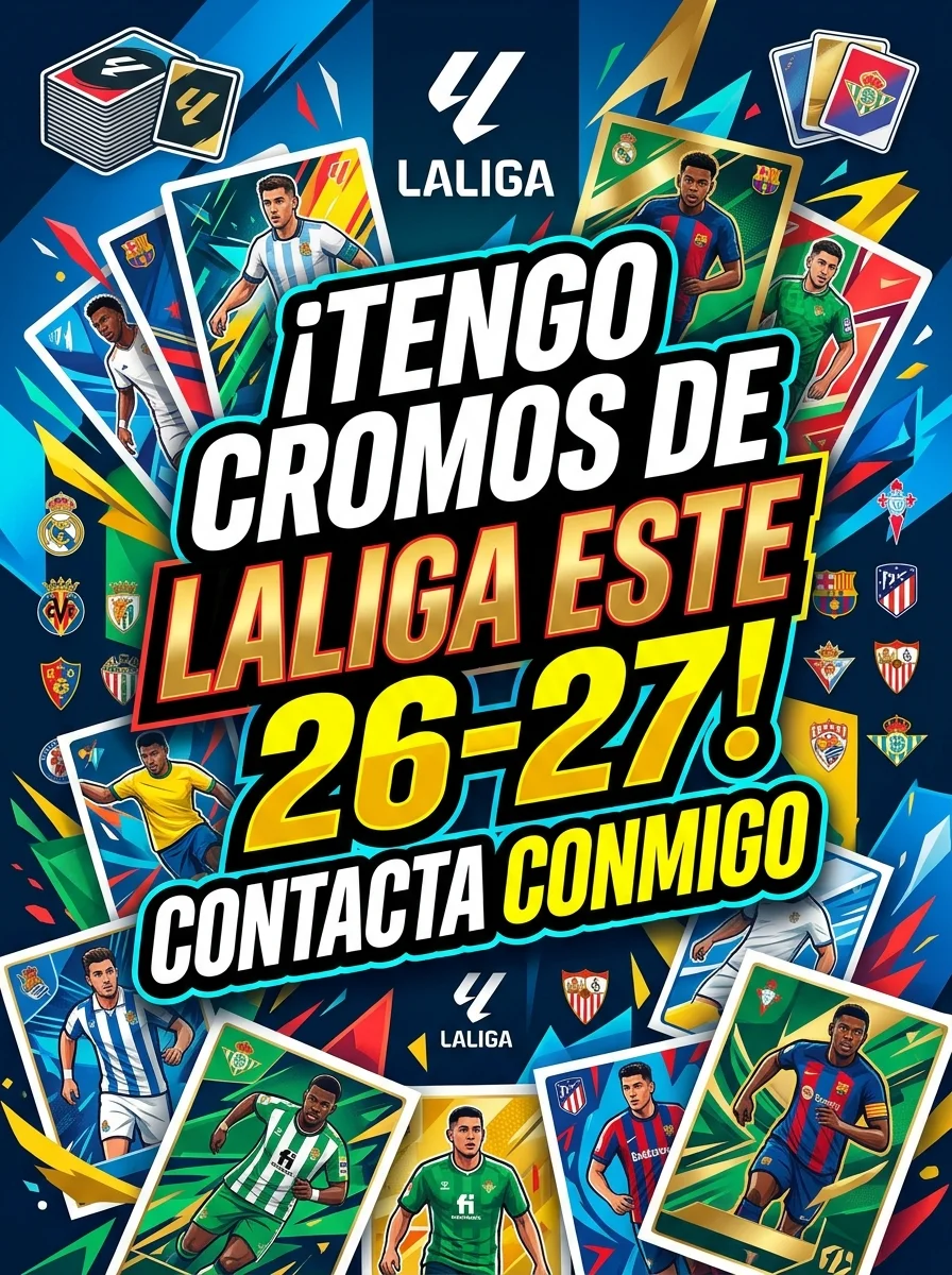 escribeme que cromo buscas de la liga 26-27